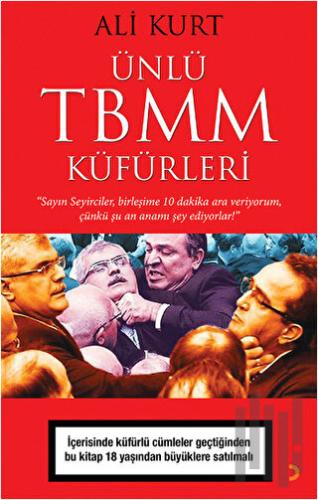Ünlü TBMM Küfürleri