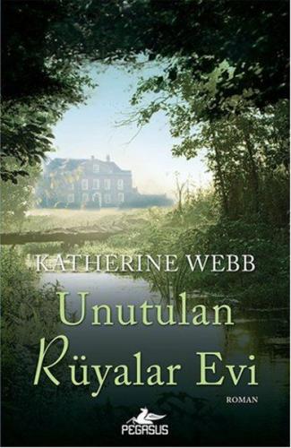 Unutulan Rüyalar Evi | Kitap Ambarı