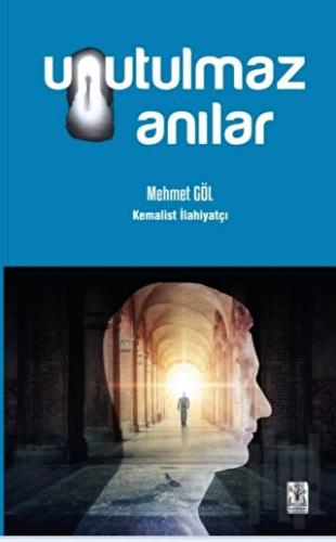 Unutulmaz Anılar (Ciltli)