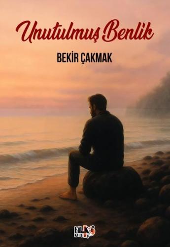 Unutulmuş Benlik