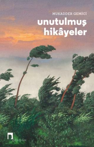Unutulmuş Hikâyeler