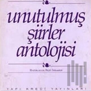 Unutulmuş Şiirler Antolojisi