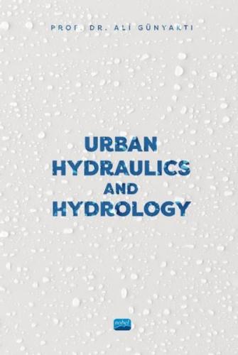 Urban Hydraulics and Hydrology