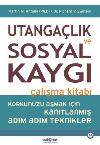 Utangaçlık ve Sosyal Kaygı Çalışma Kitabı | Kitap Ambarı