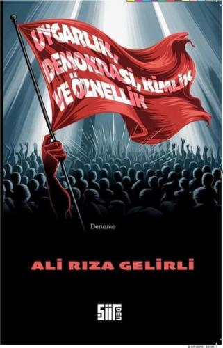 Uygarlık Demokrasi Kimlik ve Öznellik | Kitap Ambarı