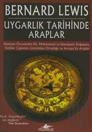 Uygarlık Tarihinde Araplar | Kitap Ambarı
