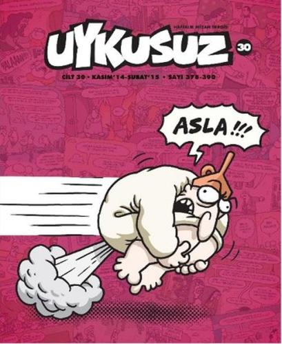 Uykusuz Dergisi Cilt: 30 Sayı: 378 - 390 | Kitap Ambarı