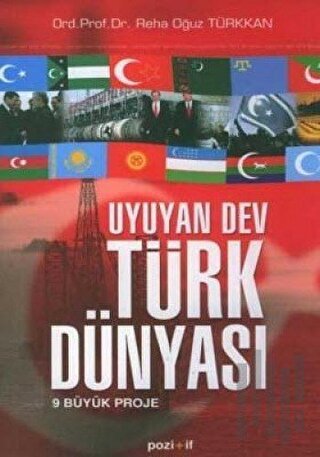 Uyuyan Dev Türk Dünyası