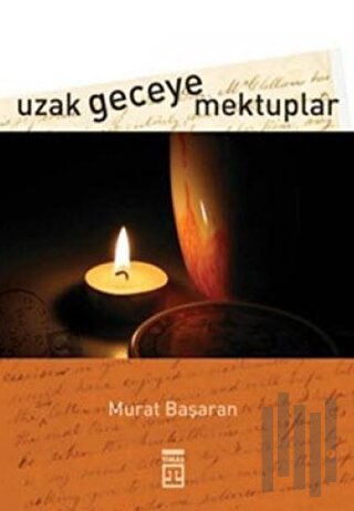 Uzak Geceye Mektuplar | Kitap Ambarı