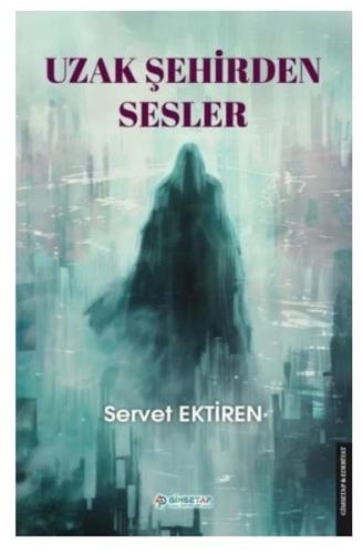 Uzak Şehirden Sesler