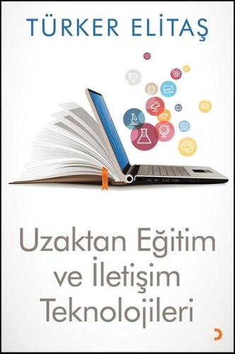 Uzaktan Eğitim ve İletişim Teknolojileri