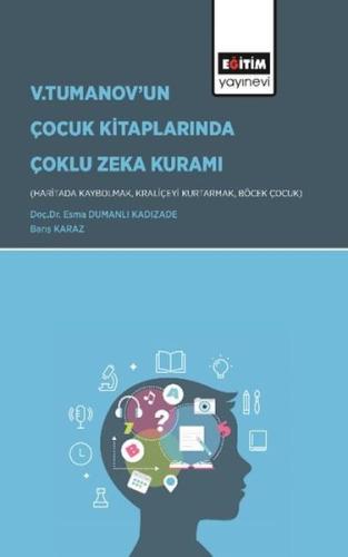 V.Tumanov'un Çocuk Kitaplarında Çoklu Zeka Kuramı
