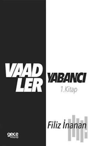 Vaadler - Yabancı 1.Kitap