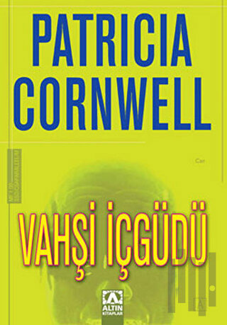 Vahşi İçgüdü (Ciltli)