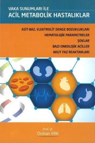 Vaka Sunumları ile Acil Metabolik Hastalıklar