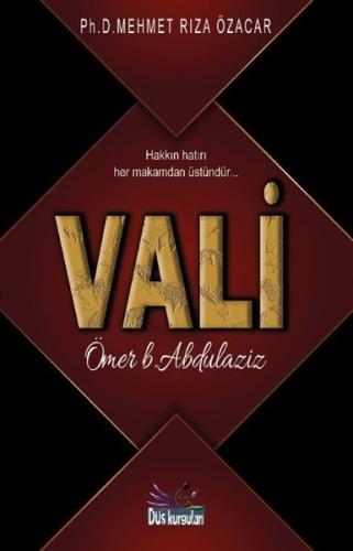 Vali - Ömer b.Abdülaziz | Kitap Ambarı