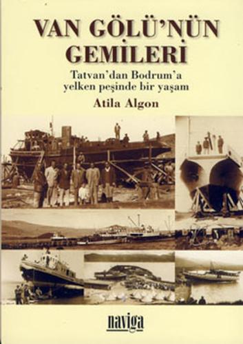 Van Gölü'nün Gemileri