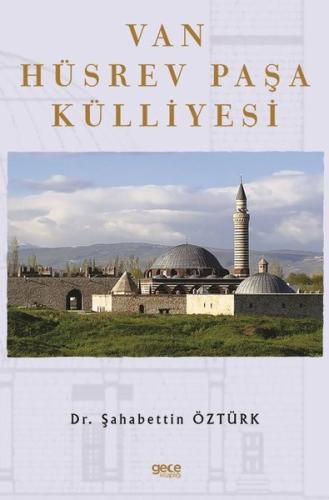 Van Hüsrev Paşa Külliyesi