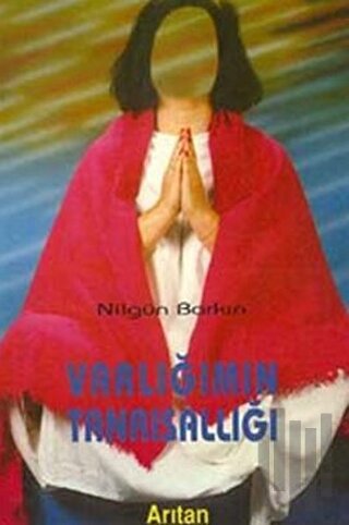 Varlığımın Tanrısallığı