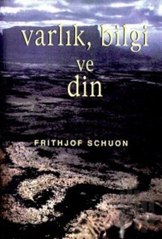 Varlık, Bilgi ve Din