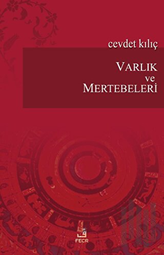 Varlık ve Mertebeleri