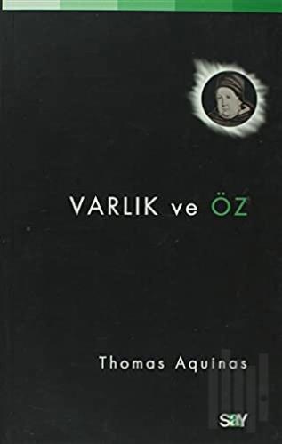 Varlık ve Öz