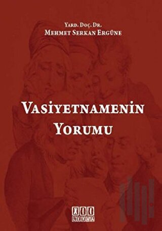 Vasiyetnamenin Yorumu (Ciltli)