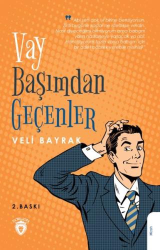 Vay Başımdan Geçenler