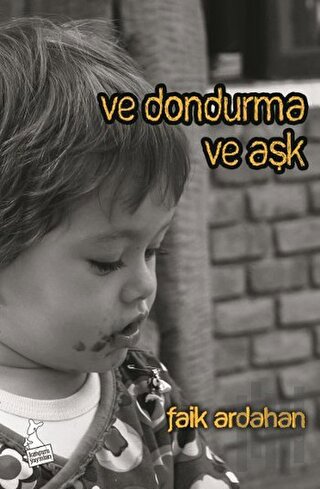 Ve Dondurma Ve Aşk