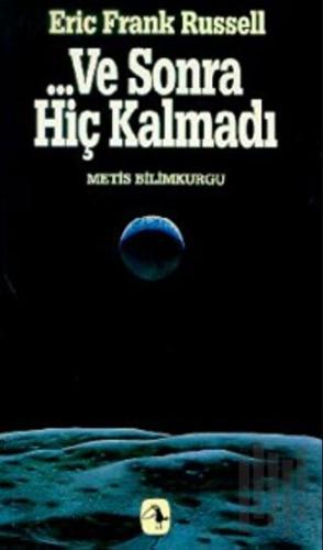 Ve Sonra Hiç Kalmadı