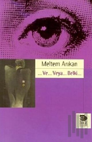 ...Ve... Veya... Belki... | Kitap Ambarı