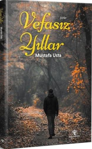 Vefasız Yıllar | Kitap Ambarı