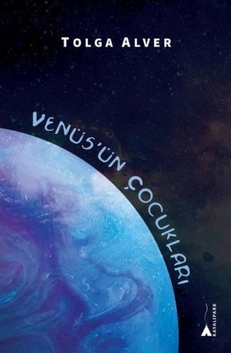 Venüs'ün Çocukları | Kitap Ambarı