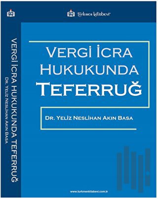 Vergi İcra Hukukunda Teferruğ | Kitap Ambarı