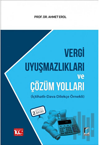 Vergi Uyuşmazlıkları ve Çözüm Yolları (Ciltli)