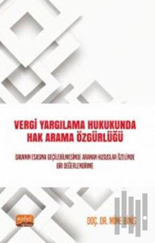 Vergi Yargılama Hukukunda Hak Arama Özgürlüğü