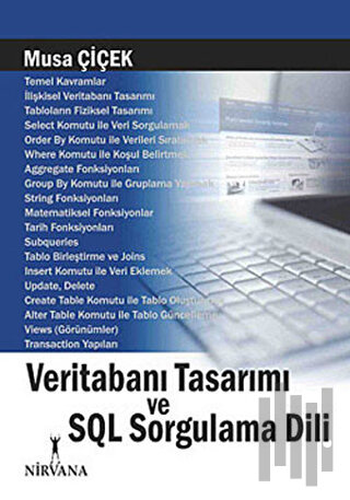 Veritabanı Tasarımı ve SQL Sorgulama Dili