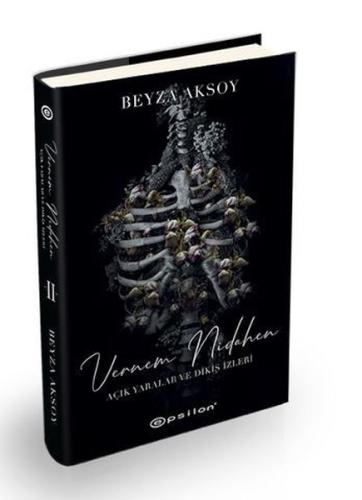 Vernem Nidahen - Açık Yaralar ve Dikiş İzler 2 (Ciltli)