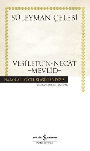 Vesiletü'n - Necat Mevlid (Ciltli)