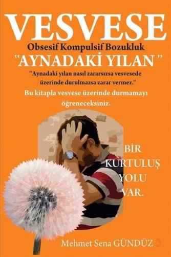 Vesvese - Aynadaki Yılan