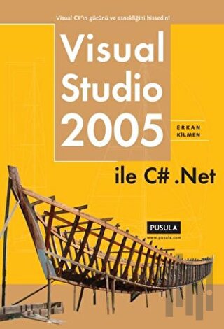 Visual Studio 2005 ile C# .Net