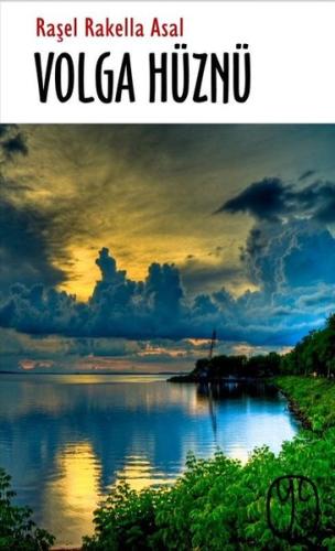 Volga Hüznü | Kitap Ambarı