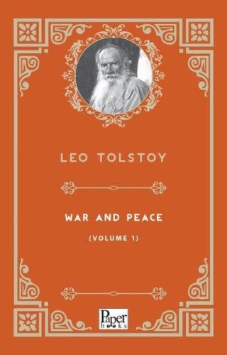 War and Peace Volume 1
