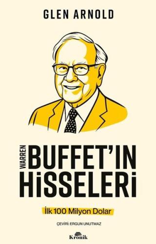 Warren Buffett'in Hisseleri - İlk 100 Milyon Dolar