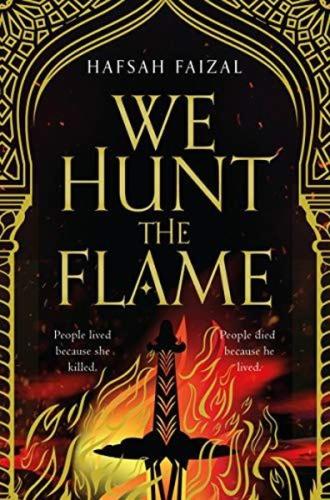 We Hunt the Flame | Kitap Ambarı