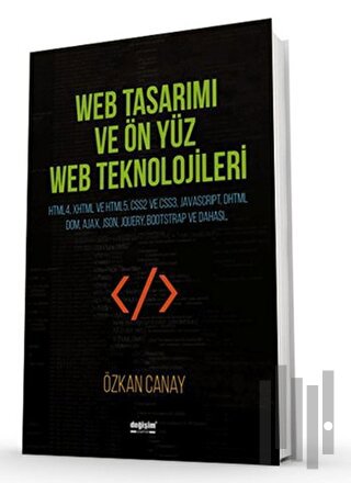 Web Tasarımı ve Ön Yüz Web Teknolojileri