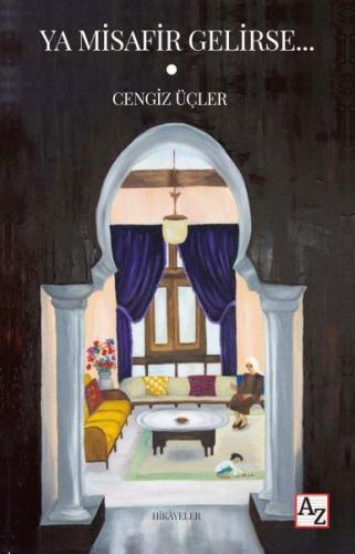 Ya Misafir Gelirse… | Kitap Ambarı