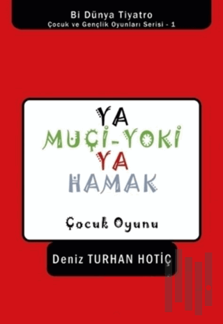 Ya Muçi-Yoki Ya Hamak