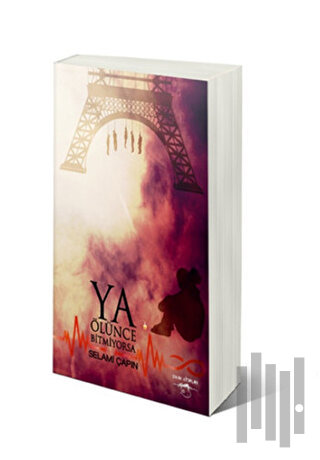 Ya Ölünce Bitmiyorsa