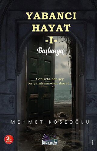 Yabancı Hayat I - Başlangıç | Kitap Ambarı